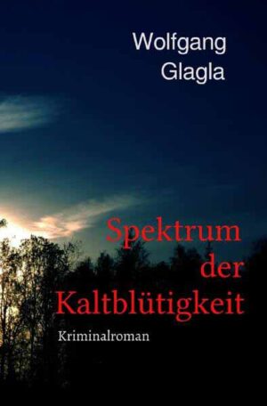 Spektrum der Kaltblütigkeit | Wolfgang Glagla