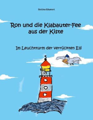 Ron und die Klabauter-Fee aus der Kiste Im Leuchtturm der verrückten Elli