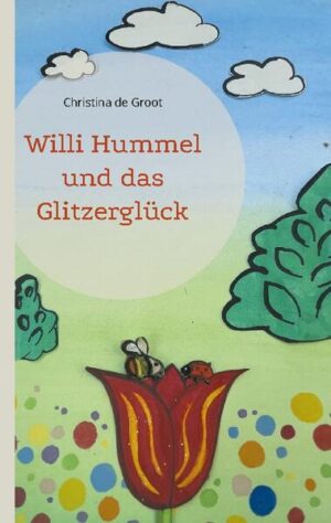 Ich habe heute Morgen etwas ganz Tolles erlebt! sagte Tonino. Das muss ich Euch unbedingt erzählen! Und dann beschrieb er das schönste Glitzern, dass die Welt je gesehen hatte! Willi Hummel und das Glitzerglück - ein VorleseLesebuch für Alle von 0 bis 107 Jahren!