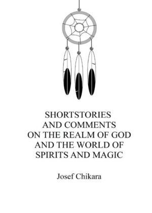 Shortstories and Comments on the Realm of God and the World of Spirits and Magic ist ein Buch von Josef Chikara. Das Buch bietet eine einzigartige Perspektive auf die spirituelle Welt. Es ist in deutscher (teilweise englischer) Sprache verfasst. Das Buch enthält mehrere sehr kurze Gags, Textausschnitte und Einblicke in Geschichtenanfänge. Einige davon stehen in Zusammenhang mit dem Buch Steppe Rain. Tauchen Sie ein in die Weisheit der Geisterwelt.