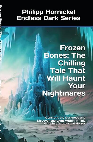 Prepare to be captivated by "Frozen Bones," the ultimate paranormal horror thriller that will leave you breathless and sleeping with the lights on! In the frigid, desolate expanse of the North, a chilling nightmare comes to life. When darkness reigns and every shadow whispers of terror, a group of determined survivors must confront an ancient malevolence that threatens to consume their world. Uncover the secrets of the haunted wilderness! Led by a fearless protagonist, our heroes face relentless horrors, from twisted spirits to eldritch creatures, in a battle for survival that will push them to their limits. Every page is packed with spine-tingling suspense, unexpected twists, and a deep exploration of courage and redemption. Why "Frozen Bones" is a must-read: Unrelenting suspense and horror: Perfect for fans of Stephen King and H.P. Lovecraft. Richly imagined world: Dive into a frozen landscape teeming with danger and dark beauty. Complex characters: Experience their fears, hopes, and ultimate triumph over evil. Mind-blowing twists: Just when you think you know what's coming, the story takes a thrilling turn. What readers are saying: "Absolutely terrifying and impossible to put down!" "A masterclass in horror writing, with a setting that feels alive." "The perfect blend of dark fantasy and survival horror." Join the ranks of readers who can't get enough of "Frozen Bones"! If you're looking for a horror novel that will keep you on the edge of your seat, fill your nights with nightmares, and make your heart race, then this is the book for you. Get your copy of "Frozen Bones" now and embark on a chilling journey you won't soon forget!