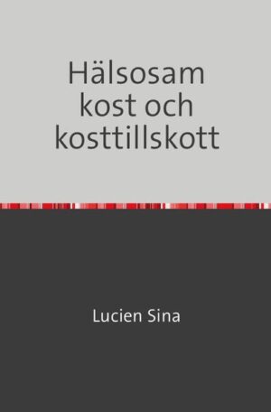 Släpp loss din hälsopotential med ”Hälsosam kost och kosttillskott”. Upptäck nyckeln till att optimera ditt välbefinnande genom effektiv näring och kosttillskott. Uppnå dina hälsomål med självförtroende. Från att förse din kropp med viktiga näringsämnen till att utnyttja fördelarna med riktade kosttillskott - den här boken ger dig verktygen för att lyckas. Förändra din hälsoresa idag. ”Hälsosam kost och kosttillskott” är din guide till att frigöra din fulla potential och leva ett livfullt liv fullt av vitalitet.