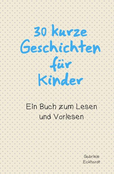 30 kurze Geschichten für Kinder: Ein Buch zum Lesen und Vorlesen Eine Prinzessin, die einen Drachen überlistet, ein Eichhörnchen, das sich um seinen kranken Freund kümmert und ein Mann, der erkennt, warum man Zitronenlimonade lieben muss dieses Buch erzählt von spannenden Abenteuern und berührenden Momenten. Für jede Geschichte benötigt ihr nur wenige Minuten, um sie zu lesen oder vorzulesen.