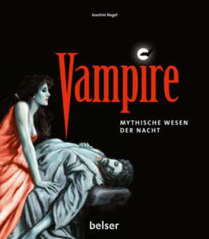 Vampire: Mythische Wesen der Nacht | Bundesamt für magische Wesen