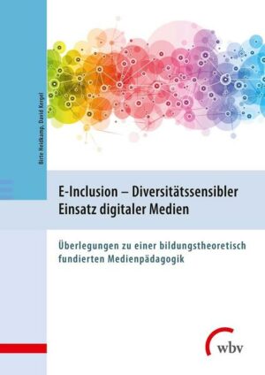 E-Inclusion - Diversitätssensibler Einsatz digitaler Medien | Bundesamt für magische Wesen