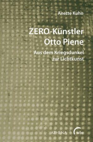ZERO-Künstler Otto Piene | Anette Kuhn