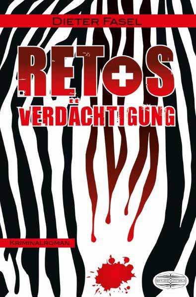 Retos Verdächtigung | Dieter Fasel