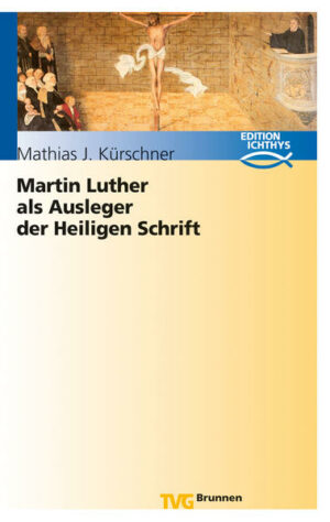 Martin Luther als Ausleger der Heiligen Schrift | Bundesamt für magische Wesen