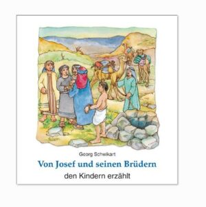 Von Josef und seinen Brüdern den Kindern erzählt | Bundesamt für magische Wesen