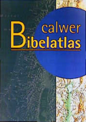 Calwer Bibelatlas | Bundesamt für magische Wesen