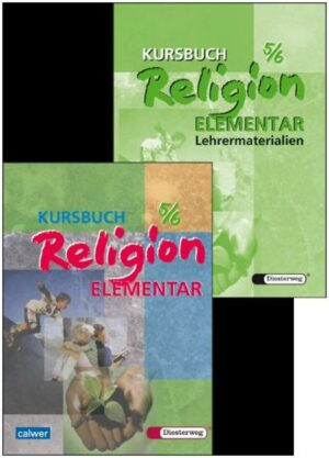 Das Kombi-Paket enthält Schüler- und Lehrerband des Kursbuchs Religion Elementar 5/6.