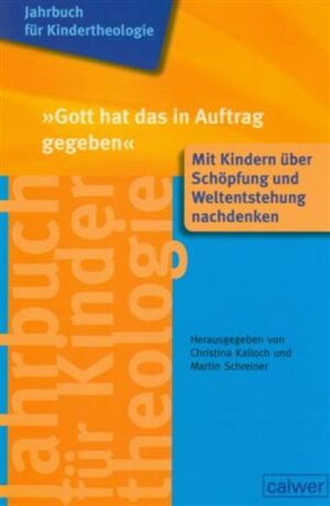 Jahrbuch für Kindertheologie Band 11: "Gott hat das in Auftrag gegeben" | Bundesamt für magische Wesen