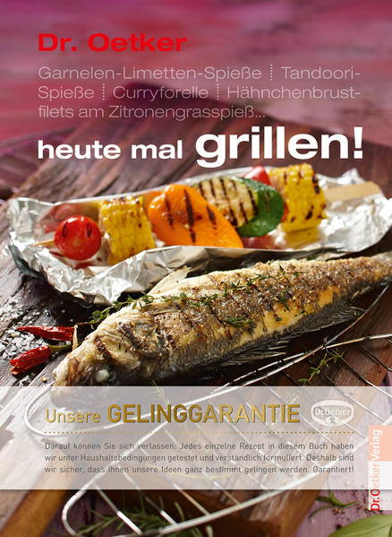 Feuer frei für raffinierten Genuss. heute mal den Grill mit Familie oder Freunden anwerfen: Diese vielseitigen Dr. Oetker-Rezeptideen sorgen für neue Geschmackserlebnisse jenseits der Bratwürstchen-Galaxie. Warum nicht mal Fisch, Geflügel oder Gemüse mit Marinaden und selbstgemachten Saucen verfeinern und dazu leckere Salate genießen? Eine gekräuterte Lachsforelle, maurische Grillspießchen oder Radicchio im Speckmantel bringen Abwechslung auf den Grill. Alle Rezepte wurden natürlich ausprobiert und sind so beschrieben, dass sie garantiert gelingen. Aufschlagen, lesen, einkaufen, Grillschürze anlegen und heute mal Outdoor-Küche zelebrieren.