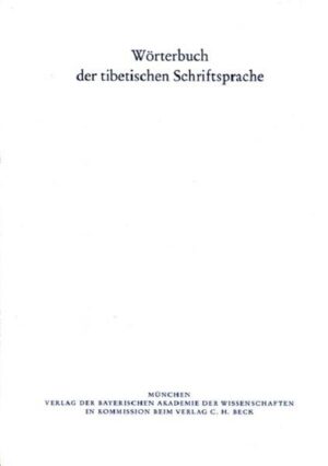 Wörterbuch der tibetischen Schriftsprache 9. Lieferung | Bundesamt für magische Wesen