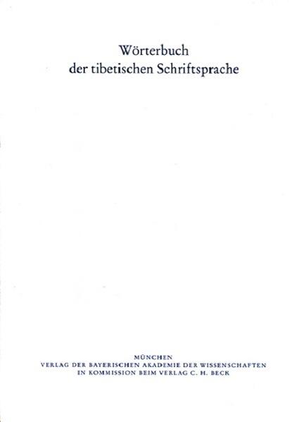 Wörterbuch der tibetischen Schriftsprache 40. Lieferung | Bundesamt für magische Wesen