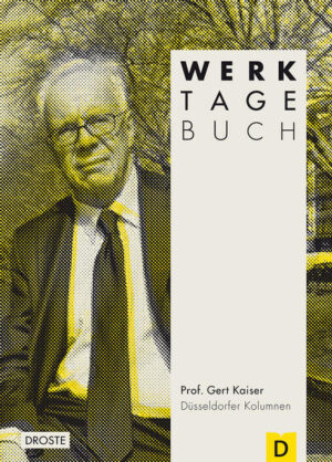 Werktagebuch | Gert Kaiser