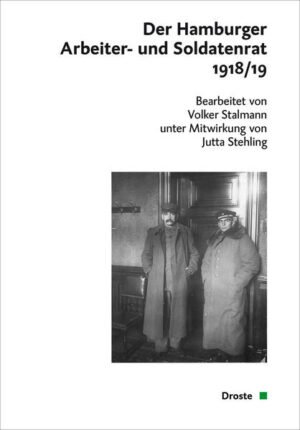 Der Hamburger Arbeiter- und Soldatenrat 1918/1919 | Bundesamt für magische Wesen
