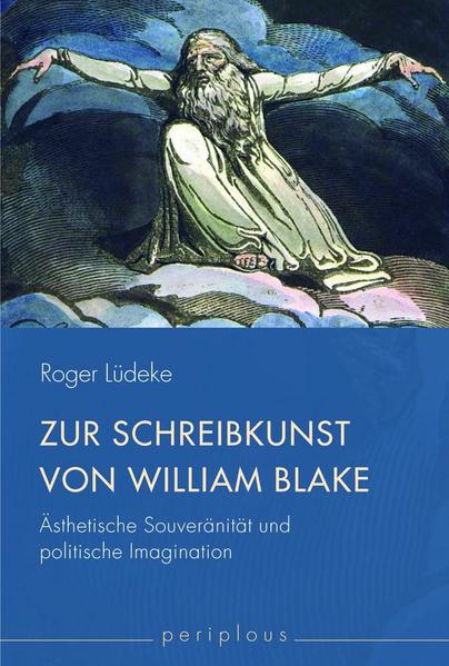 Zur Schreibkunst von William Blake | Bundesamt für magische Wesen