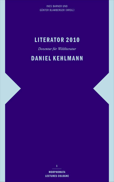 Literator 2010: Daniel Kehlmann | Bundesamt für magische Wesen