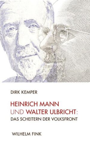 Heinrich Mann und Walter Ulbricht: Das Scheitern der Volksfront | Bundesamt für magische Wesen