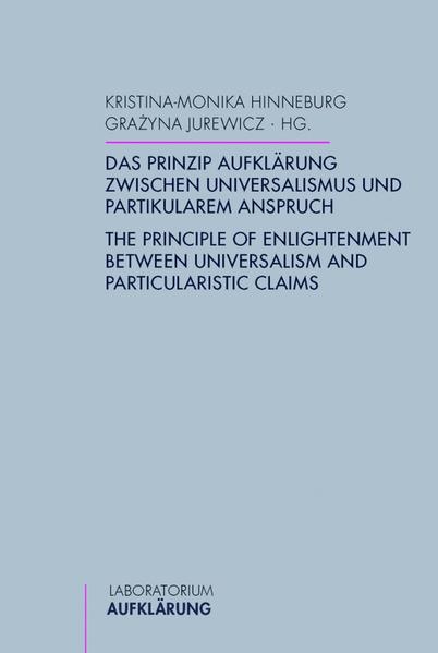 Das Prinzip Aufklärung zwischen Universalismus und partikularem Anspruch | Bundesamt für magische Wesen