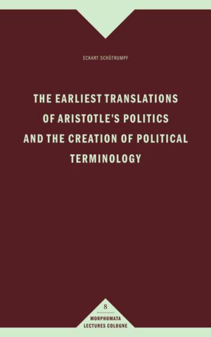 The earliest translations of Aristotle's Politics and the creation of political terminology | Bundesamt für magische Wesen