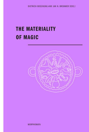 The Materiality of Magic | Bundesamt für magische Wesen