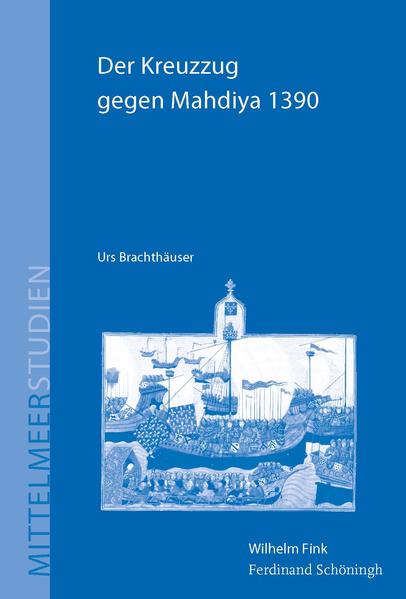 Der Kreuzzug gegen Mahdiya 1390 | Bundesamt für magische Wesen