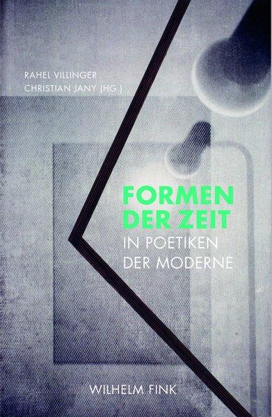 Formen der Zeit in Poetiken der Moderne | Bundesamt für magische Wesen