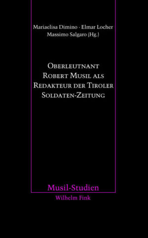 Oberleutnant Robert Musil als Redakteur der Tiroler Soldaten-Zeitung | Bundesamt für magische Wesen