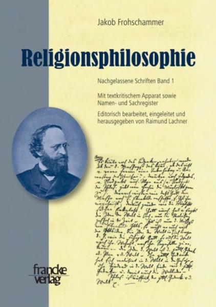 Nach seinem Tod am 14. Juni 1893 hinterliess der Muenchener Theologie- und nachmalige Philosophieprofessor Jakob Frohschammer (1821-1893) neben den gedruckten wissenschaftlichen Arbeiten zahlreiche Archivalien, darunter eine Reihe ungedruckter Vorlesungshandschriften. Die Handschrift mit dem Titel "Religionsphilosophie", die sich im Besitz der Universitaetsbibliothek Muenchen befindet, ist von ihren ersten Teilen her nicht nur die aelteste und mit ihren insgesamt 247 Blaettern zugleich eine der umfangreichsten Vorlesungshandschriften Frohschammers