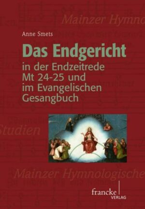 Das Endgericht in der Endzeitrede Mt 24-25 und im Evangelischen Gesangbuch | Bundesamt für magische Wesen