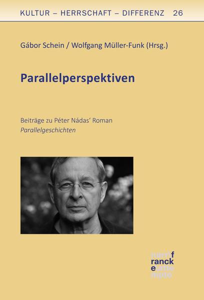 Péter Nádas Parallelgeschichten | Bundesamt für magische Wesen