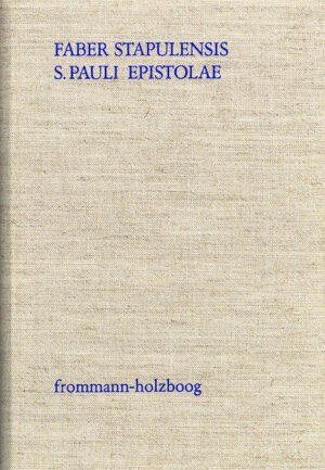 Von den großen Paulus-Kommentaren dieses Jahrzehnts (Faber, Luther, Erasmus) erschien das Werk von Faber (1455-1537) als erstes. Schon die Vorrede ist ein Ereignis, 'weil darin Faber die Grundsätze der Reformation, fünf Jahre vor Luthers Wittenbergischen Thesen darlegte' (RE). Wichtig sind ebenso die Entsprechungen zu Erasmus, denn auch Faber griff auf das Griechische und auf die Methoden der klassischen Alterstumswissenschaft zurück.