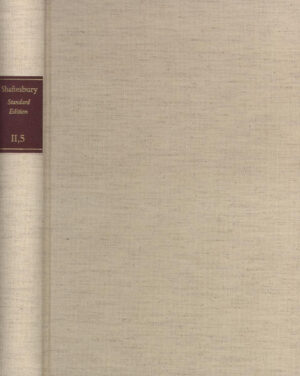 Shaftesbury (Anthony Ashley Cooper): Standard Edition / II. Moral and Political Philosophy. Band 5: Chartæ Socraticæ: Design of a Socratick History | Shaftesbury (Anthony Ashley Cooper), Wolfram Benda, Gerd Hemmerich, Wolfgang Lottes, Friedrich A. Uehlein, Erwin Wolff
