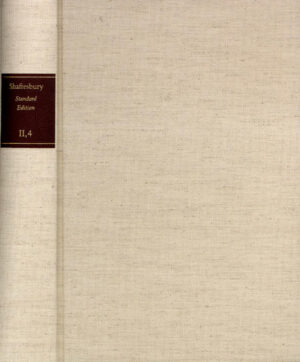 Shaftesbury (Anthony Ashley Cooper): Standard Edition / II. Moral and Political Philosophy. Band 4: Select Sermons of Dr. Whichcote u.a.: Several Letters Written by a Noble Lord to a Young Man at the University | Shaftesbury (Anthony Ashley Cooper), Wolfram Benda, Gerd Hemmerich, Wolfgang Lottes, Friedrich A. Uehlein, Erwin Wolff