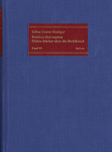 Poetices libri septem: Band VI: Index der Ausgabe von 1561 | Bundesamt für magische Wesen