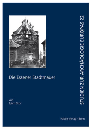 Die Essener Stadtmauer | Bundesamt für magische Wesen