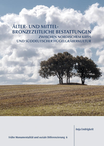 Älter- und mittelbronzezeitliche Bestattungen zwischen Nordischem Kreis und süddeutscher Hügelgräberkultur | Bundesamt für magische Wesen