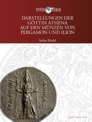 Darstellungen der Göttin Athena auf den Münzen von Pergamon und Ilion | Bundesamt für magische Wesen