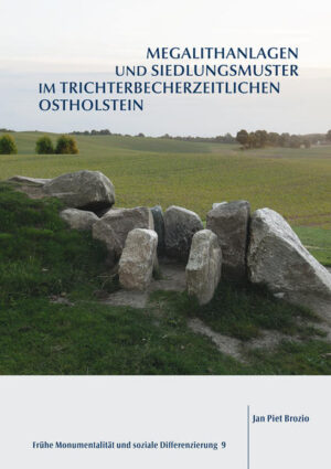 Megalithanlagen und Siedlungsmuster im trichterbecherzeitlichen Ostholstein | Bundesamt für magische Wesen