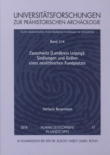 Zauschwitz (Landkreis Leipzig): Siedlungen und Gräber eines neolithischen Fundplatzes | Bundesamt für magische Wesen