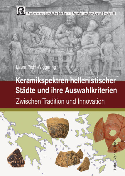 Keramikspektren hellenistischer Städte und ihre Auswahlkriterien | Bundesamt für magische Wesen