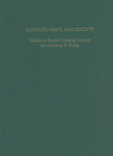 Emperor, Army, and Society | Werner Eck, Federico Santangelo, Konrad Vössing