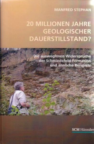 20 Millionen Jahre geologischer Dauerstillstand? |