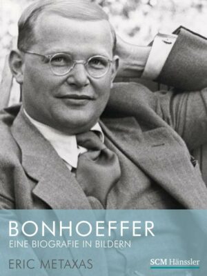 Bonhoeffer - Eine Biografie in Bildern | Bundesamt für magische Wesen
