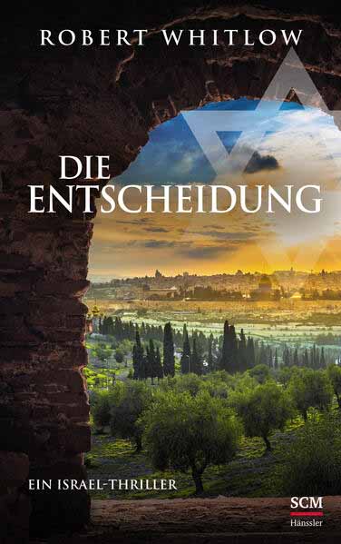 Die Entscheidung | Robert Whitlow