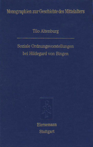 Das umfangreiche schriftstellerische Werk der „Prophetissa Teutonica“ Hildegard von Bingen (1098-1179