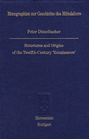 Structures and Origins of the Twelfth-Century 'Renaissance' | Bundesamt für magische Wesen