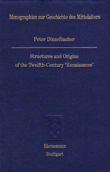 Structures and Origins of the Twelfth-Century 'Renaissance' | Bundesamt für magische Wesen